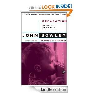 Separation Anxiety And Anger (Basic Books Classics) John Bowlby 