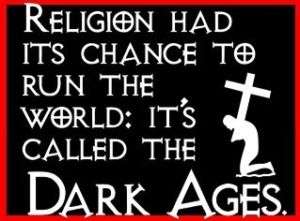 RELIGION GAVE US THE DARK AGES (Atheist Antifa) T SHIRT  
