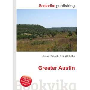  Greater Austin Ronald Cohn Jesse Russell Books