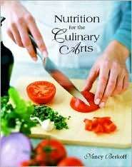   Culinary Arts, (0130946281), Nancy Berkoff, Textbooks   