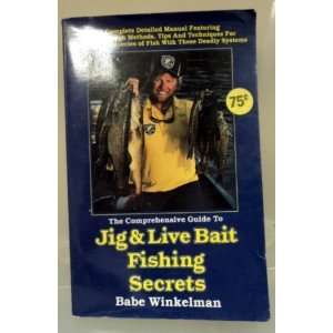   Jig and Live Bait Fishing Secrets [Paperback] Babe Winkelman Books