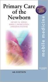 Primary Care of the Newborn Mobile Medicine Series, (0323037240 