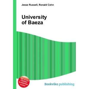  University of Baeza Ronald Cohn Jesse Russell Books