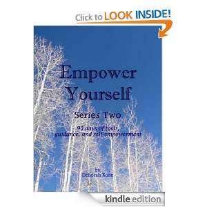    90 Days of Tools, Guidance, and Self Empowerment [Kindle Edition