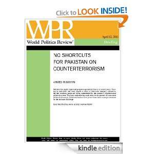No Shortcuts for Pakistan on Counterterrorism (World Politics Review 