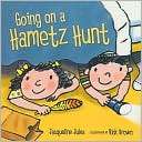 Going on a Hametz Hunt Jacqueline Jules