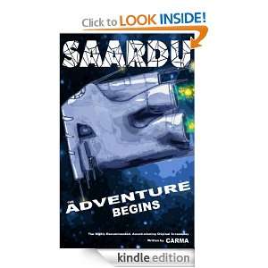 Saardu ~ The Adventure Begins (Screenplay) Carma Chan  