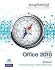Exploring Microsoft Office 2010 by Keith Mulbery, Robert T Grauer and 