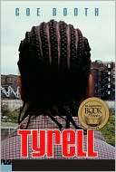   Tyrell by Coe Booth, Scholastic, Inc.  NOOK Book 