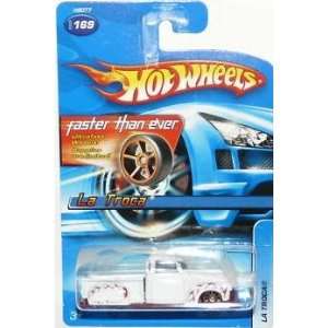  Hot Wheels La Troca Faster Than Ever #169 (2005 