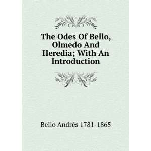   And Heredia; With An Introduction Bello AndrÃ©s 1781 1865 Books