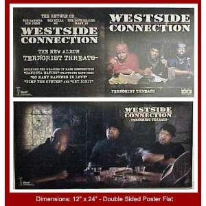 WESTSIDE CONNECTION Terrorist Theats 12x24 Poster Flat