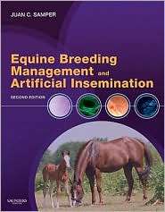 Equine Breeding Management and Artificial Insemination, (1416052348 