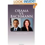 Obama vs. Bachmann by Ron Paul Jones (Jun 25, 2011)