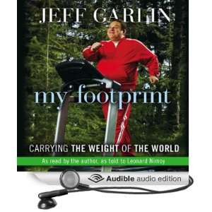  My Footprint Carrying the Weight of the World (Audible 