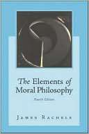 The Elements of Moral James Rachels