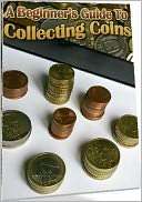 eBook about Beginners Guide To Coin Collecting   Getting a Child into 