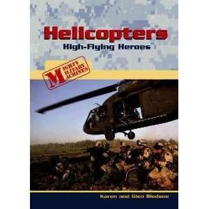  Helicopters Karen/ Bledsoe, Glen Bledsoe Books
