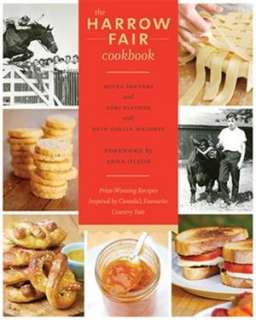   Prize Winning Recipes Inspired by one of Canadas Oldest Country Fairs