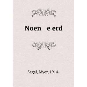  Noen e erd Myer, 1914  Segal Books