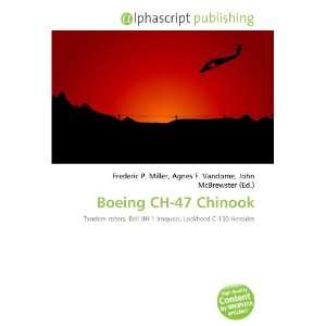  Boeing CH 47 Chinook (9786132765994) Books