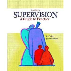  Supervision Jon/ Bondi, Joseph Wiles Books