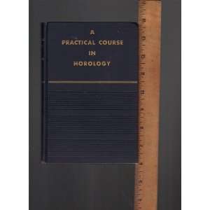  in Horology. Kelly. 1944 Manual Arts Press Harold C Kelly Books