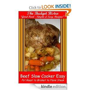 Beef   Slow Cooker Easy The Budget Bistro  Kindle Store