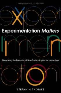 Experimentation Matters Unlocking the Potential of New Technologies 