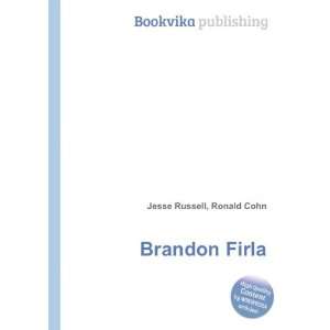  Brandon Firla Ronald Cohn Jesse Russell Books
