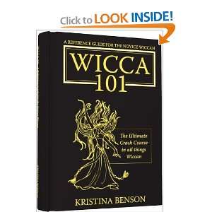 Wicca 101 A New Reference for the Beginner Wiccan Wicca, Witchcraft 