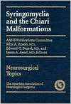 Syringomyelia and The Chiari Malformation, (1879284421), John A. Anson 