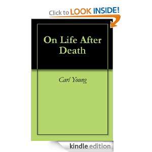 On Life After Death Carl Young  Kindle Store