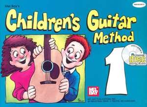   Mel Bays Childrens Guitar Method 2 by William Bay 