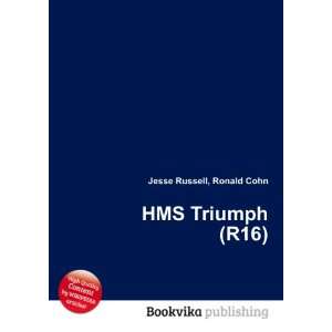  HMS Triumph (R16) Ronald Cohn Jesse Russell Books