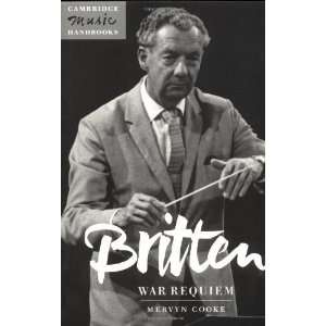 Britten War Requiem (Cambridge Music Handbooks 