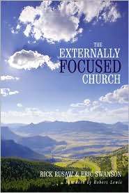 The Externally Focused Church, (0764427407), Rick Rusaw, Textbooks 