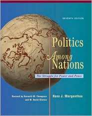 Politics Among Nations, (007289539X), Hans J. Morgenthau, Textbooks 