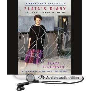  Zlatas Diary A Childs Life in Wartime Sarajevo (Audible 