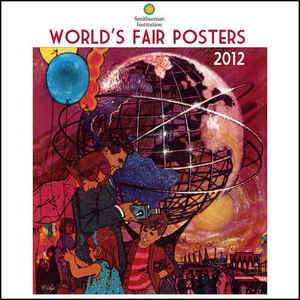 Worlds Fair Posters 2012 Wall Calendar 1554564751  
