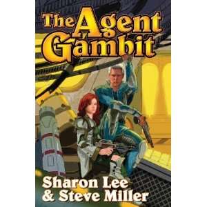 The Agent Gambit (Liaden) [Paperback] Sharon Lee  Books