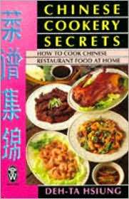 Chinese Cookery Secrets How to Cook Chinese Restaurant Food at Home 