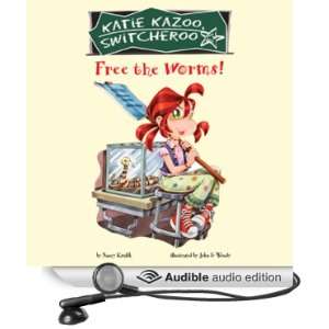 Free the Worms Katie Kazoo, Switcheroo #28 [Unabridged] [Audible 