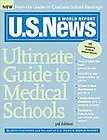 News Ultimate Guide to Medical Schools, 3E, Staff of U.S.News & World 