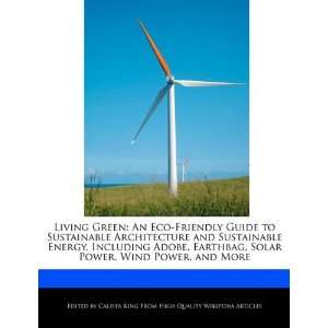   Solar Power, Wind Power, and More (9781241564476) Calista King Books