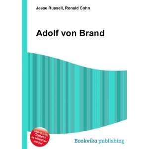  Adolf von Brand Ronald Cohn Jesse Russell Books