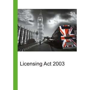 Licensing Act 2003 Ronald Cohn Jesse Russell Books