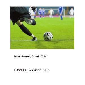 1958 FIFA World Cup Ronald Cohn Jesse Russell Books