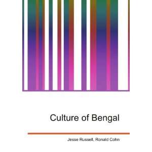  Culture of Bengal Ronald Cohn Jesse Russell Books