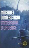 Immersion DUrgence Michael DiMercurio